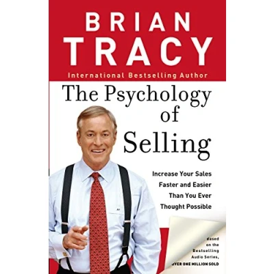 Abbildung von The Psychology of Selling: Increase Your Sales Faster and Easier Than You Ever Thought Possible