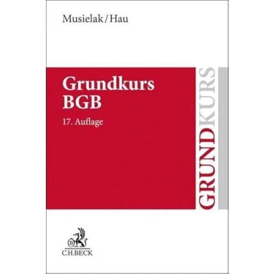 Abbildung von Grundkurs BGB: Eine Darstellung zur Vermittlung von Grundlagenwissen im bürgerlichen Recht mit Fällen und Fragen Lern Verständniskontrolle sowie Übungsklausuren (Grundkurse)