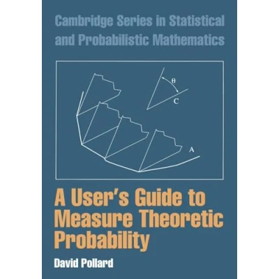 Abbildung von A User&#039;s Guide to Measure Theoretic Probability (Cambridge Series in Statistical and Probabilistic Mathematics, 8)