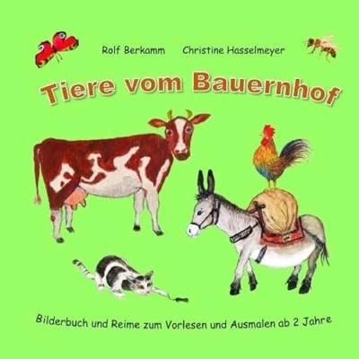 Abbildung von Tiere vom Bauernhof: Bilderbuch und Reime zum Vorlesen Ausmalen ab 2 Jahre