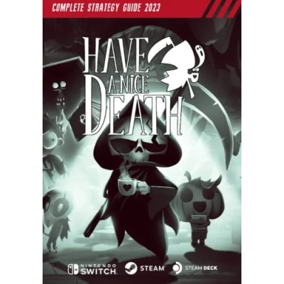 Abbildung von Have a Nice Death Complete Strategy Guide: Tips, Tricks, &amp; Strategies