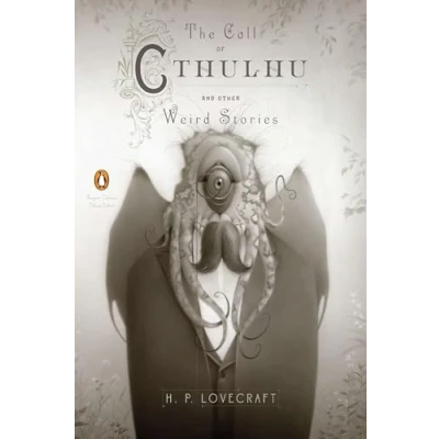 Abbildung von The Call of Cthulhu and Other Weird Stories: (Penguin Classics Deluxe Edition)