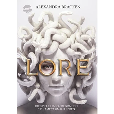 Abbildung von Lore. die Spiele haben begonnen. Sie kämpft um ihr Leben: Urban Fantasy Jagd auf Götter in New York
