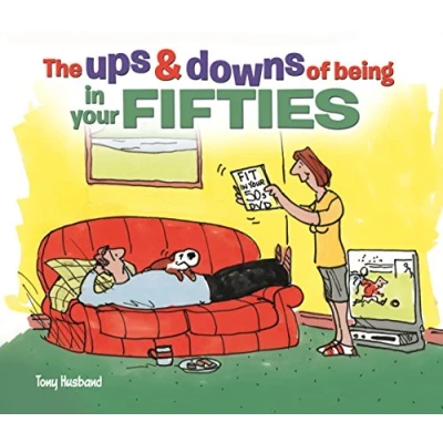 Abbildung von The Ups and Downs of Being in Your Fifties
