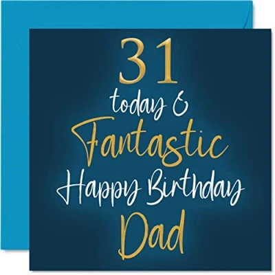 Abbildung von Fantastische Geburtstagskarte zum 31. Geburtstag für Papa 31 Today &amp; Fantastic Card for Dad from Son Daughter, Father Birthday Gifts, 145 mm x Grußkarten Geschenk