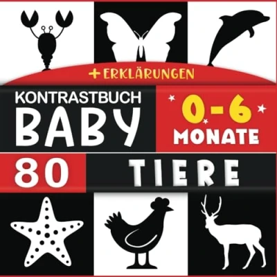 Abbildung von Kontrastbuch Baby: 80 Tiere 0 6 Monate Schwarz weiß buch für Babys Kinderbücher kontrastierende Bilder Formen neugeborene Kontrastreiche ... und sensorisches Erwachen Kind ab Monate.
