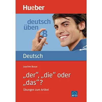 Abbildung von Deutsch üben, neue Rechtschreibung, Neubearbeitung, Bd.8, &#039;der&#039;, &#039;die&#039; oder &#039;das&#039;?: Bd 8