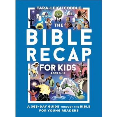 Abbildung von the Bible Recap for Kids: A 365 day Guide Through Young Readers