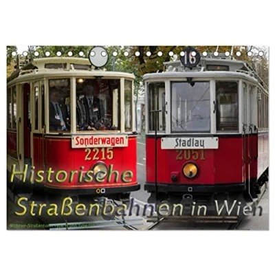 Abbildung von Historische Straßenbahnen in Wien (Tischkalender 2025 DIN A5 quer), CALVENDO Monatskalender