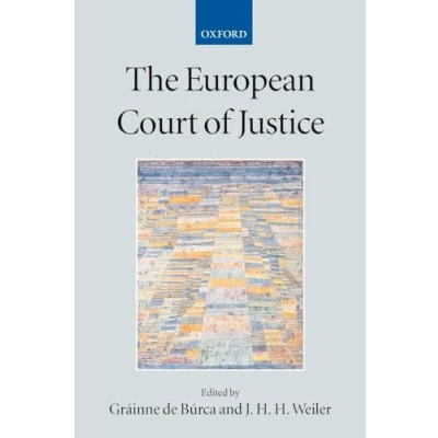 Abbildung von The European Court of Justice (Academy Law) Law Series)