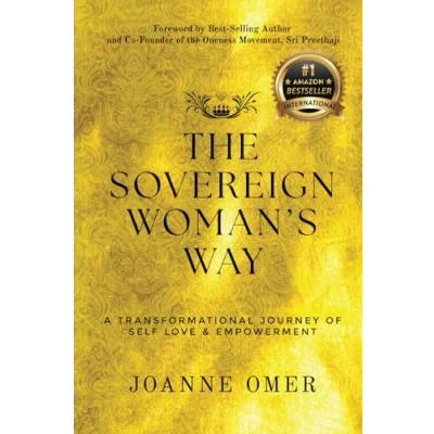 Abbildung von The Sovereign Woman&#039;s Way: A Transformational Journey of Self Love &amp; Empowerment