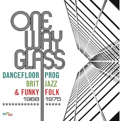 Abbildung von One Way Glass Dancefloor Prog,Brit Jazz &amp; Funky