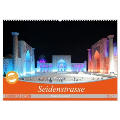 Abbildung von Seidenstrasse (Wandkalender 2025 DIN A2 quer), CALVENDO Monatskalender