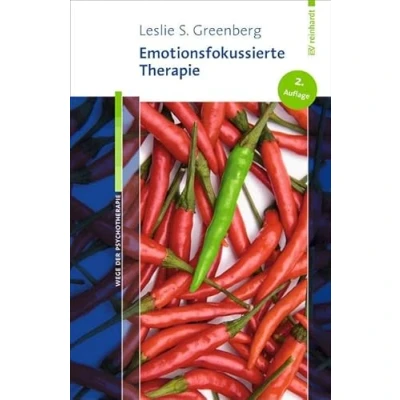 Abbildung von Emotionsfokussierte Therapie (Wege der Psychotherapie)