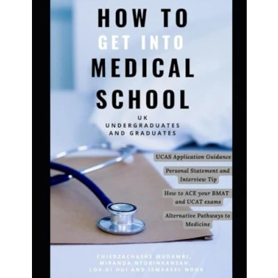 Abbildung von How To Get Into Medical School UK: UK undergraduates and graduates