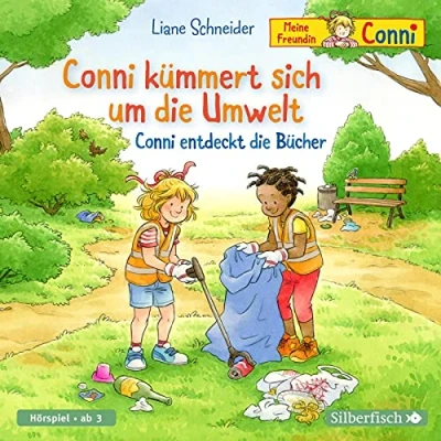 Abbildung von Conni kümmert sich um die Umwelt / entdeckt Bücher (Meine Freundin ab 3): 1 CD