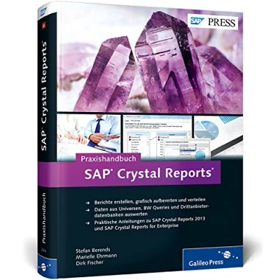 Abbildung von Praxishandbuch SAP Crystal Reports: Reports 2013 und for Enterprise (SAP PRESS)