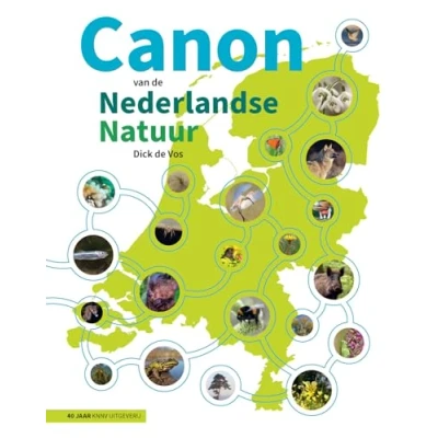 Abbildung von Canon van de Nederlandse Natuur: 50 karakteristieke soorten planten en dieren