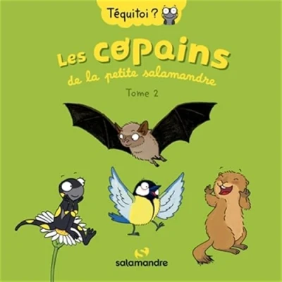 Abbildung von Les copains de la petite Salamandre Tome 2