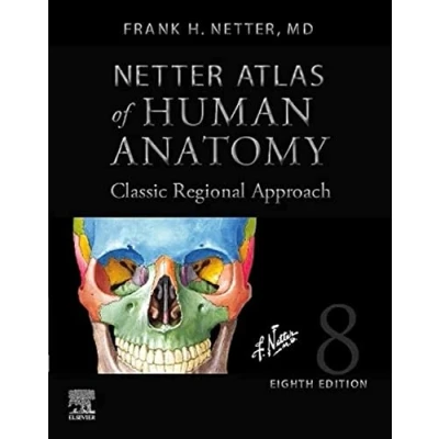 Abbildung von Netter Atlas of Human Anatomy: Classic Regional Approach (hardcover): Professional Edition with NetterReference Downloadable Image Bank (Netter Basic Science)