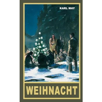 Abbildung von Weihnacht (Taschenbuch): Reiseerzählung Band 24 der Gesammelten Werke (Gesammelte als Taschenbuch) Taschenbücher)
