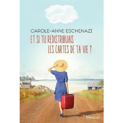 Abbildung von Et Si Tu Redistribuais les Cartes de Ta Vie