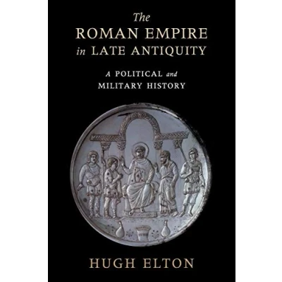 Abbildung von The Roman Empire in Late Antiquity: A Political and Military History