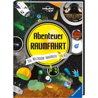 Abbildung von Abenteuer Raumfahrt: Das Weltraum Handbuch