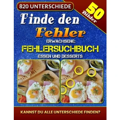 Abbildung von Finde den Fehler Erwachsene Fehlersuchbuch: Suchbilder Rätsel. Bilderrätsel. Buch die Unterschiede. Suchen Sie nach Bildern und entdecken Unstimmigkeiten.