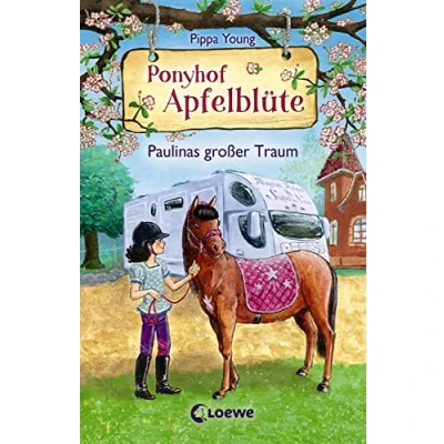 Abbildung von Ponyhof Apfelblüte (Band 14) Paulinas großer Traum: Pferdebuch für Mädchen ab 8 Jahre