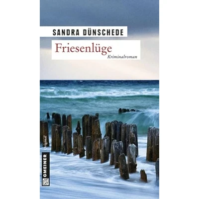 Abbildung von Friesenlüge: Ein Nordfriesland Krimi (Kriminalromane im GMEINER Verlag)