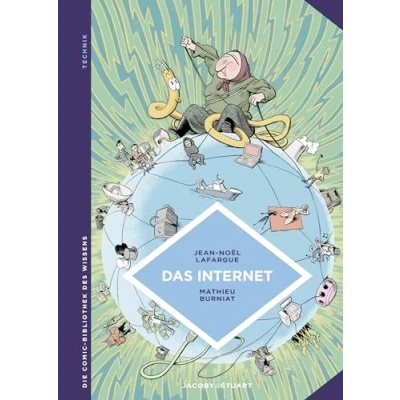 Abbildung von Das Internet: Die neue Dimension des Virtuellen (Die Comic Bibliothek Wissens)