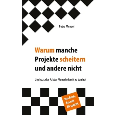 Abbildung von Warum manche Projekte scheitern Und andere nicht: was der Faktor Mensch damit zu tun hat