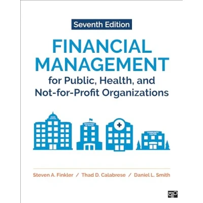 Abbildung von Financial Management for Public, Health, and Not profit Organizations