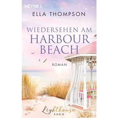 Abbildung von Wiedersehen am Harbour Beach: Roman (Die Lighthouse Saga, Band 3)
