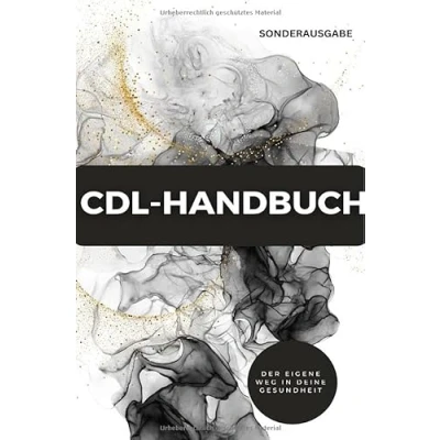 Abbildung von CDL Handbuch Der eigene Weg in deine Gesundheit: SONDERAUSGABE
