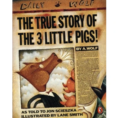 Abbildung von the True Story of Three Little Pigs