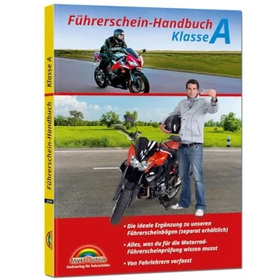 Abbildung von Führerschein Handbuch Klasse A, A1, A2 Motorrad top aktuell: Alles, was Du für die Motorradführerscheinprüfung wissen musst. Von Fahrlehrern verfasst