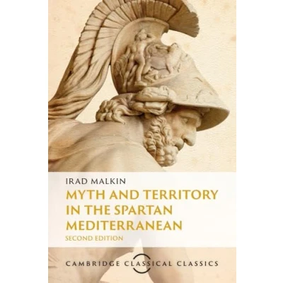 Abbildung von Myth and Territory in the Spartan Mediterranean (Cambridge Classical Classics)