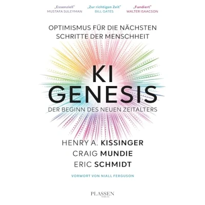 Abbildung von Genesis: der Beginn des KI Zeitalters: Eine optimistische Perspektive für die nächsten Schritte Menschheit