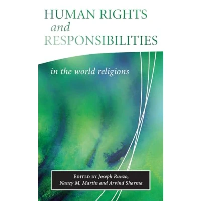 Abbildung von Human Rights and Responsibilities in the World Religions (Library of Global Ethics &amp; Religion)
