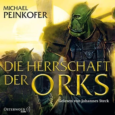 Abbildung von Die Herrschaft der Orks: 8 CDs (Die Orks, Band 4)