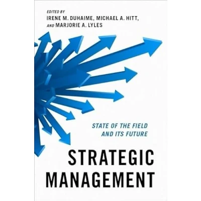 Abbildung von Strategic Management: State of the Field and Its Future