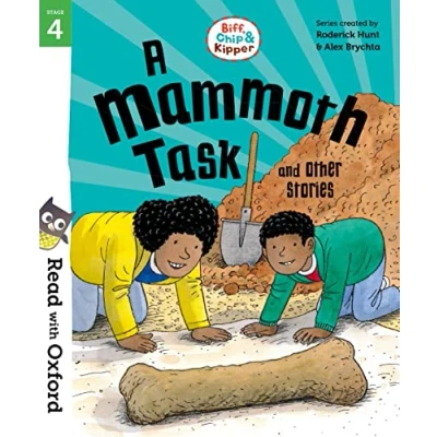 Abbildung von Read with Oxford: Stage 4: Biff, Chip and Kipper: A Mammoth Task Other Stories