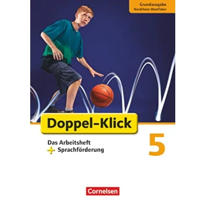 Abbildung von Doppel Klick Das Sprach und Lesebuch Grundausgabe Nordrhein Westfalen 5. Schuljahr: Arbeitsheft plus Sprachförderung Mit Lösungen