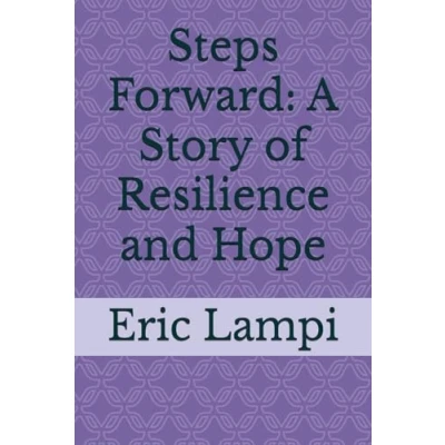 Abbildung von Steps Forward: A Story of Resilience and Hope