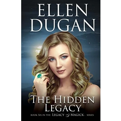 Abbildung von The Hidden Legacy (Legacy of Magick Series, Band 6)