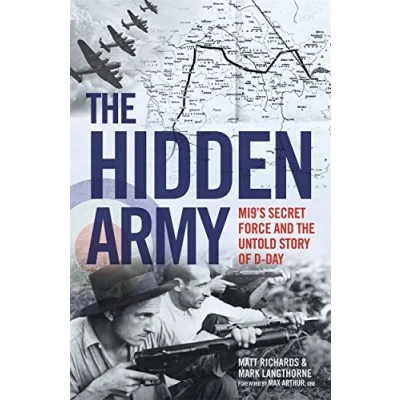 Abbildung von the Hidden Army: MI9&#039;s Secret Force and Untold Story of D Day