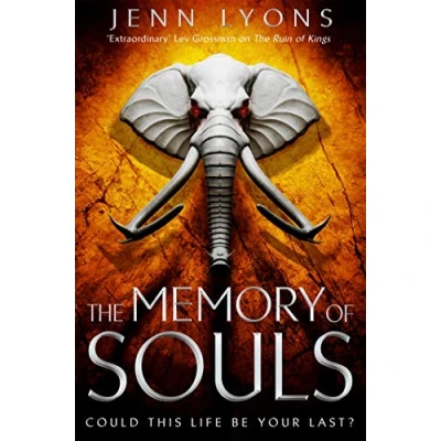 Abbildung von The Memory of Souls (A Chorus Dragons, 3)