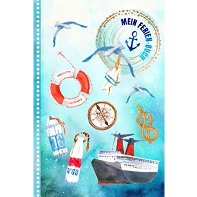 Abbildung von Mein Ferienbuch: Kreuzfahrt Tagebuch Kinder Reise Aktivitätsbuch zum Ausfüllen Eintragen Malen Einkleben Ferien unterwegs ... Urlaubstagebuch Journal für Mädchen, Jungen